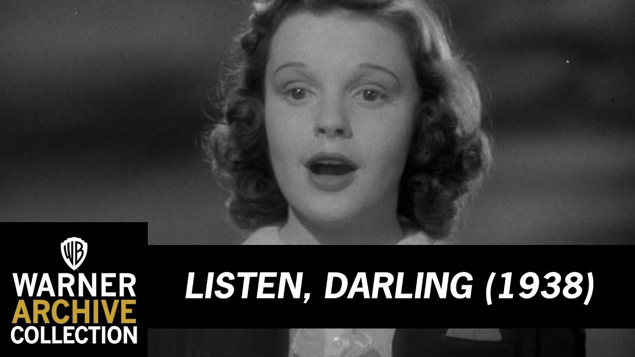 Listen, Darling Trailer