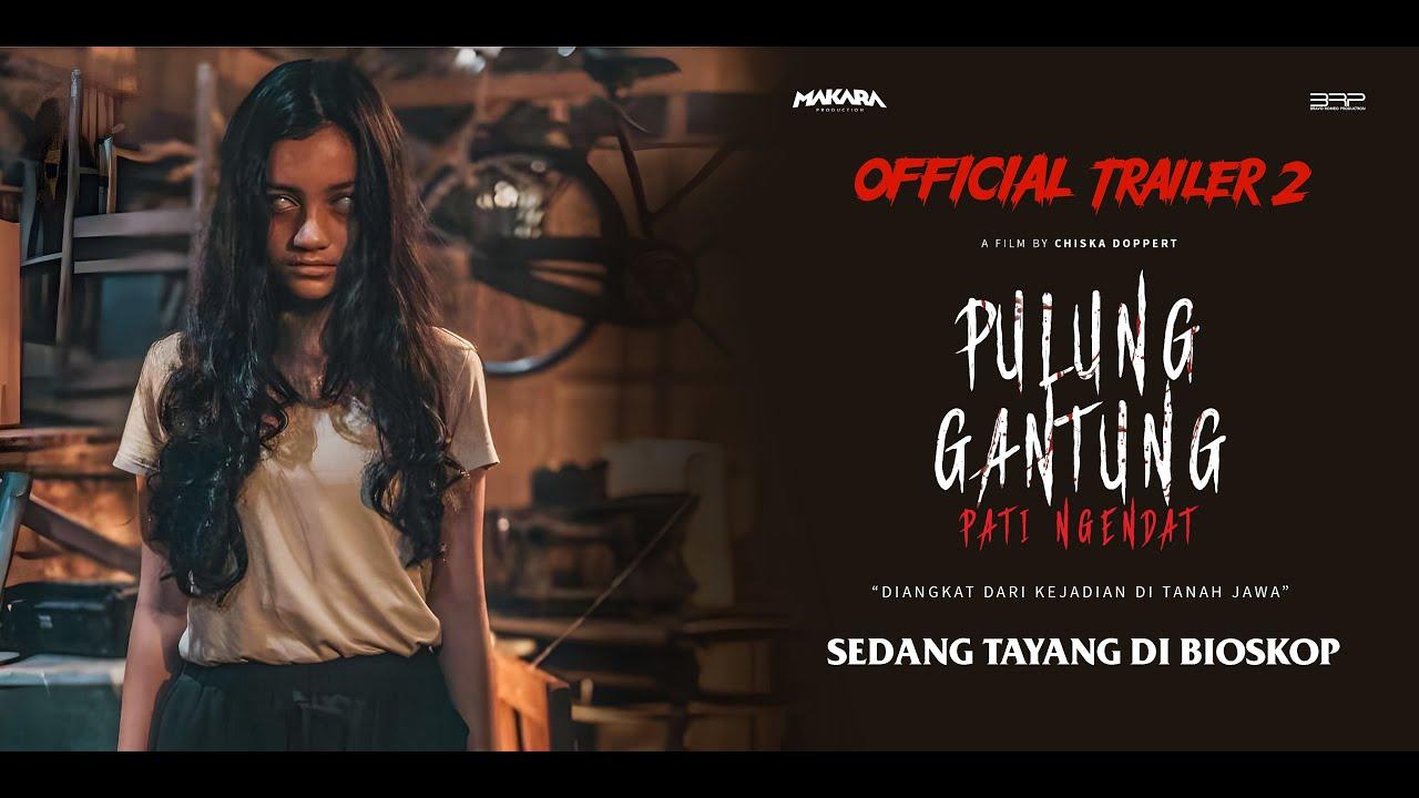 Pulung Gantung: Pati Ngendat Trailer