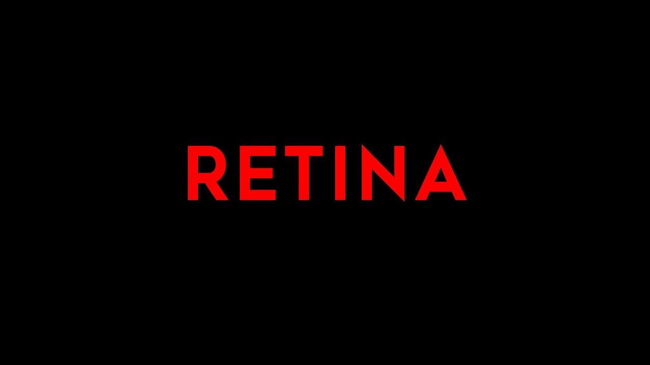 Retina Trailer
