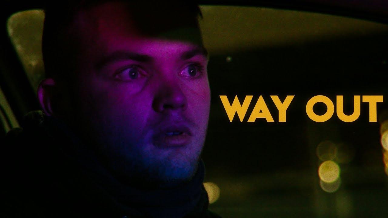 Way Out Trailer