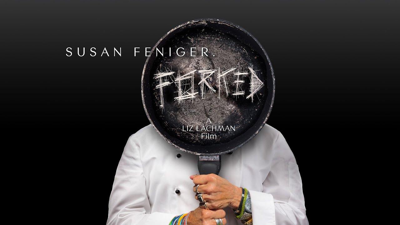 Susan Feniger. Forked Trailer