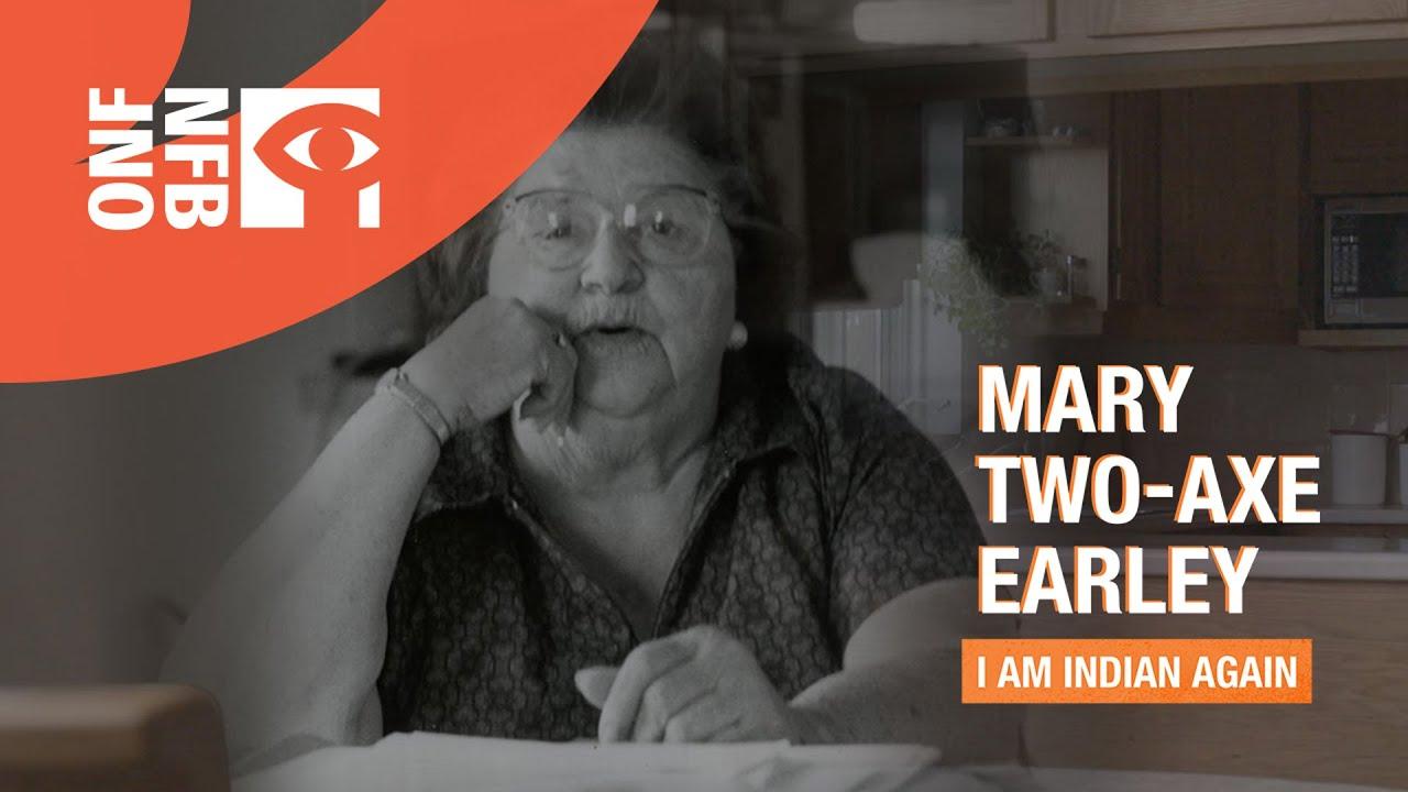 Mary Two-Axe Earley: I Am Indian Again Trailer
