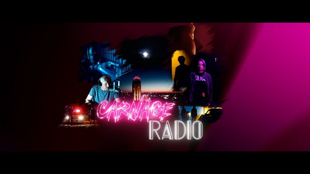 Carnage Radio Trailer