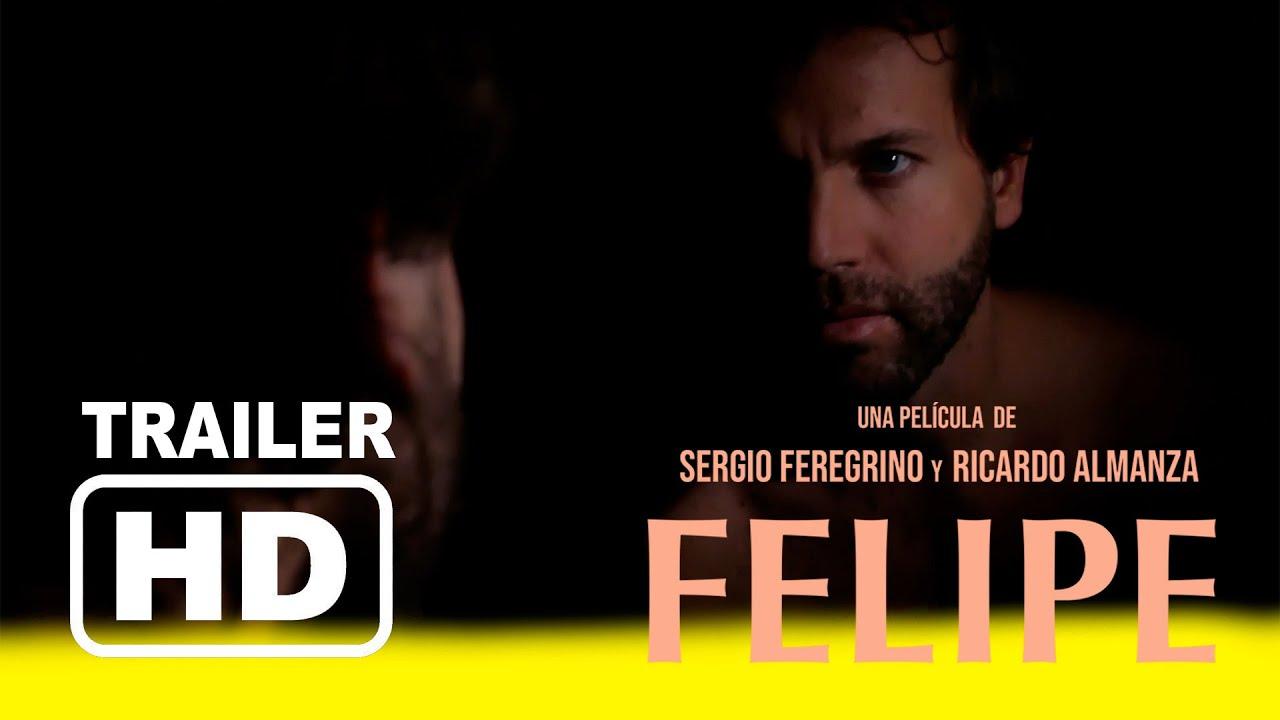 Felipe Trailer