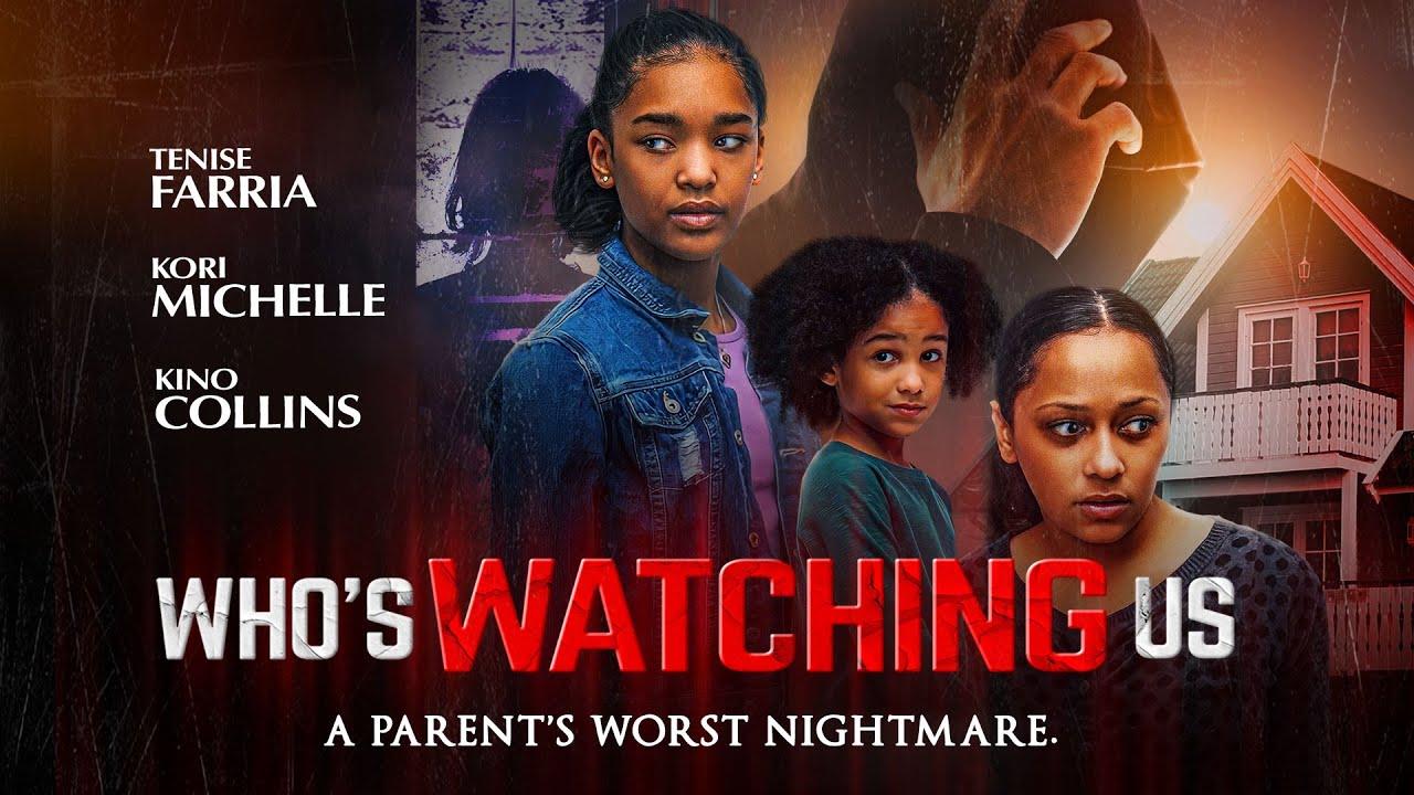 Who's Watching Us Trailer