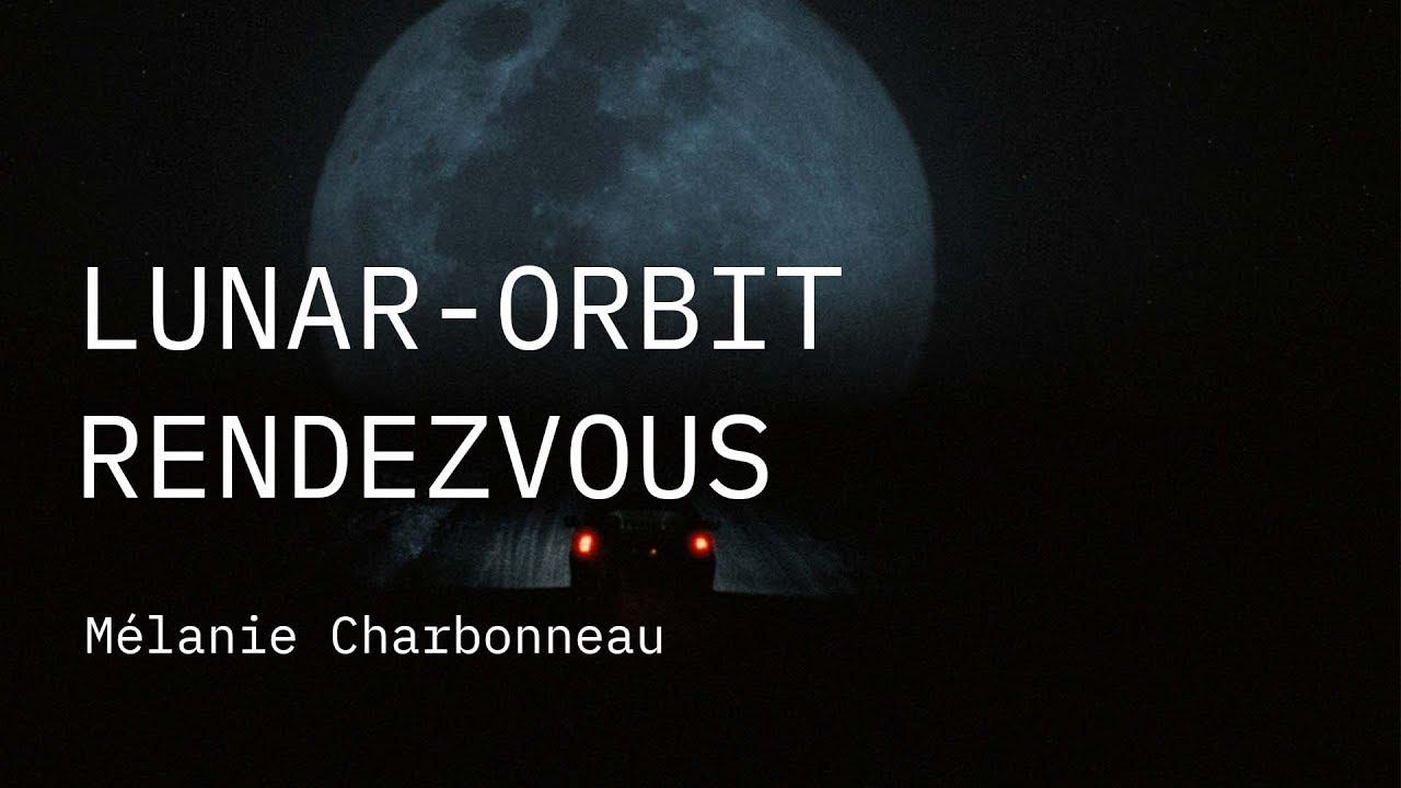 Lunar-Orbit Rendezvous Trailer