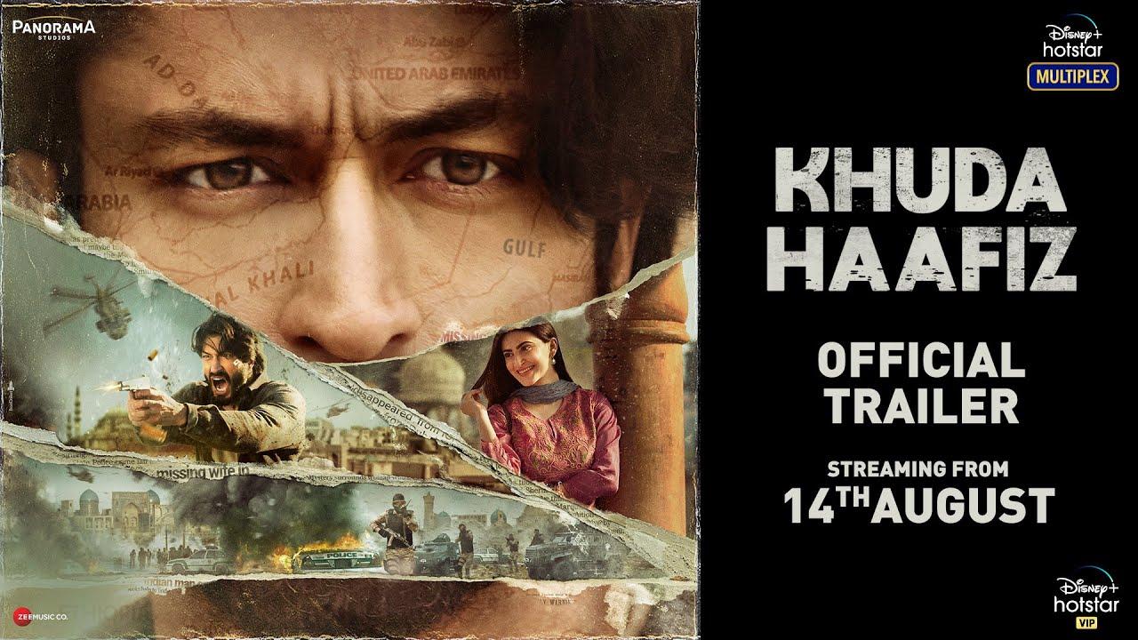 Khuda Haafiz Trailer