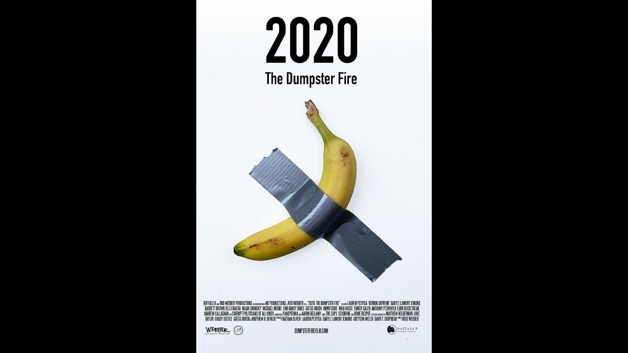 2020: The Dumpster Fire Trailer