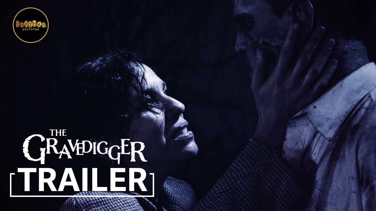 The Gravedigger Trailer