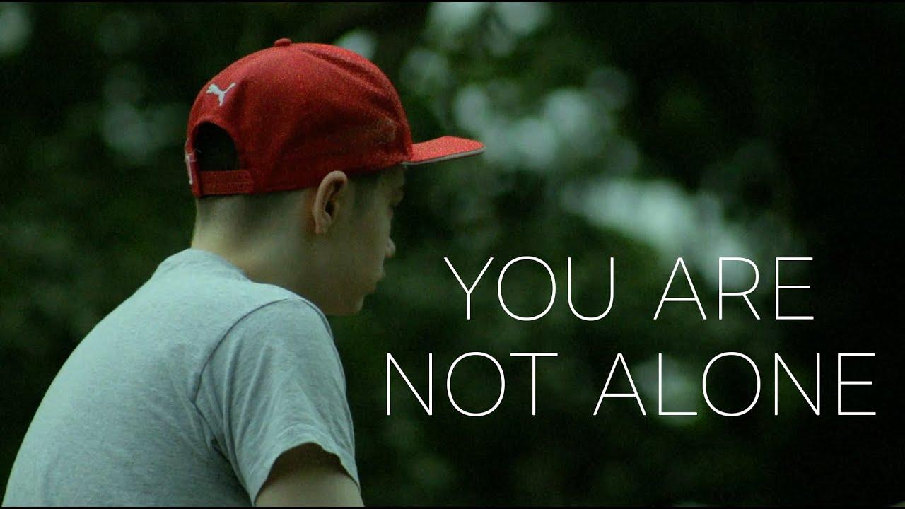 You Are Not Alone Trailer