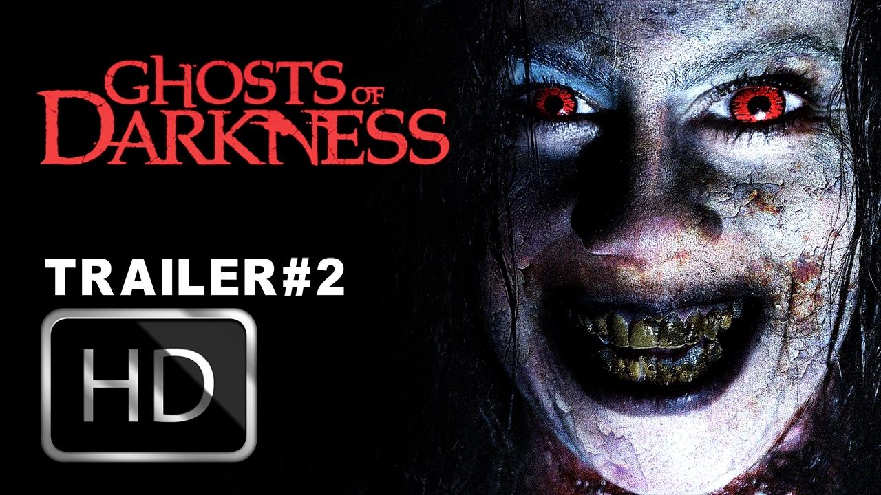 Ghosts of Darkness Trailer