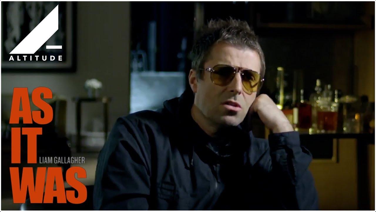 Liam Gallagher: As It Was Trailer