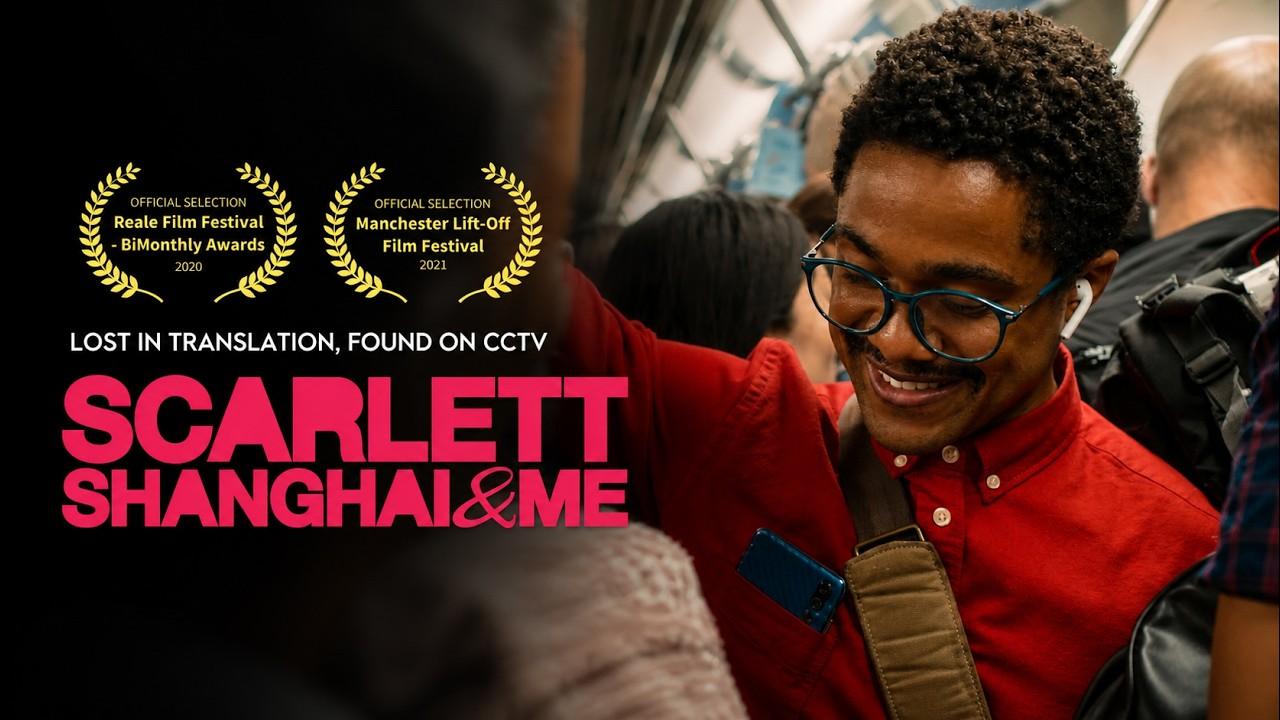 Scarlett, Shanghai & Me Trailer
