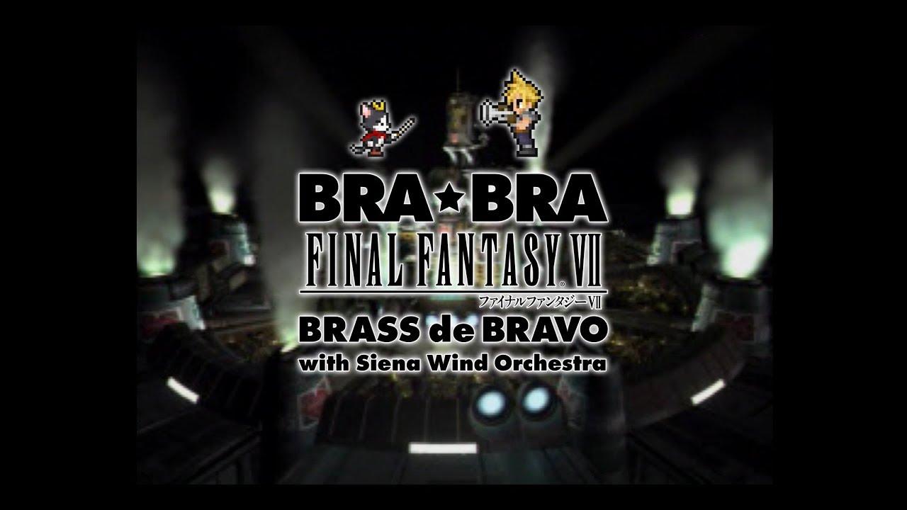 BRA★BRA FINAL FANTASY VII BRASS de BRAVO with Siena Wind Orchestra Trailer