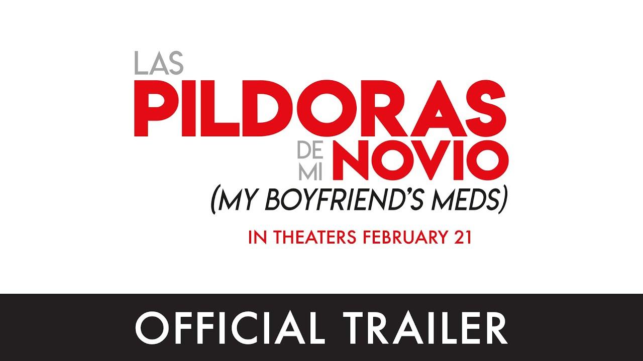 My Boyfriend's Meds Trailer
