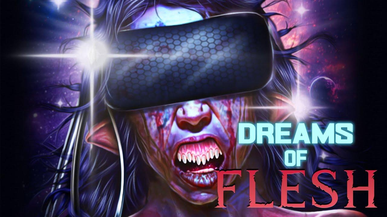 Dreams of flesh Trailer