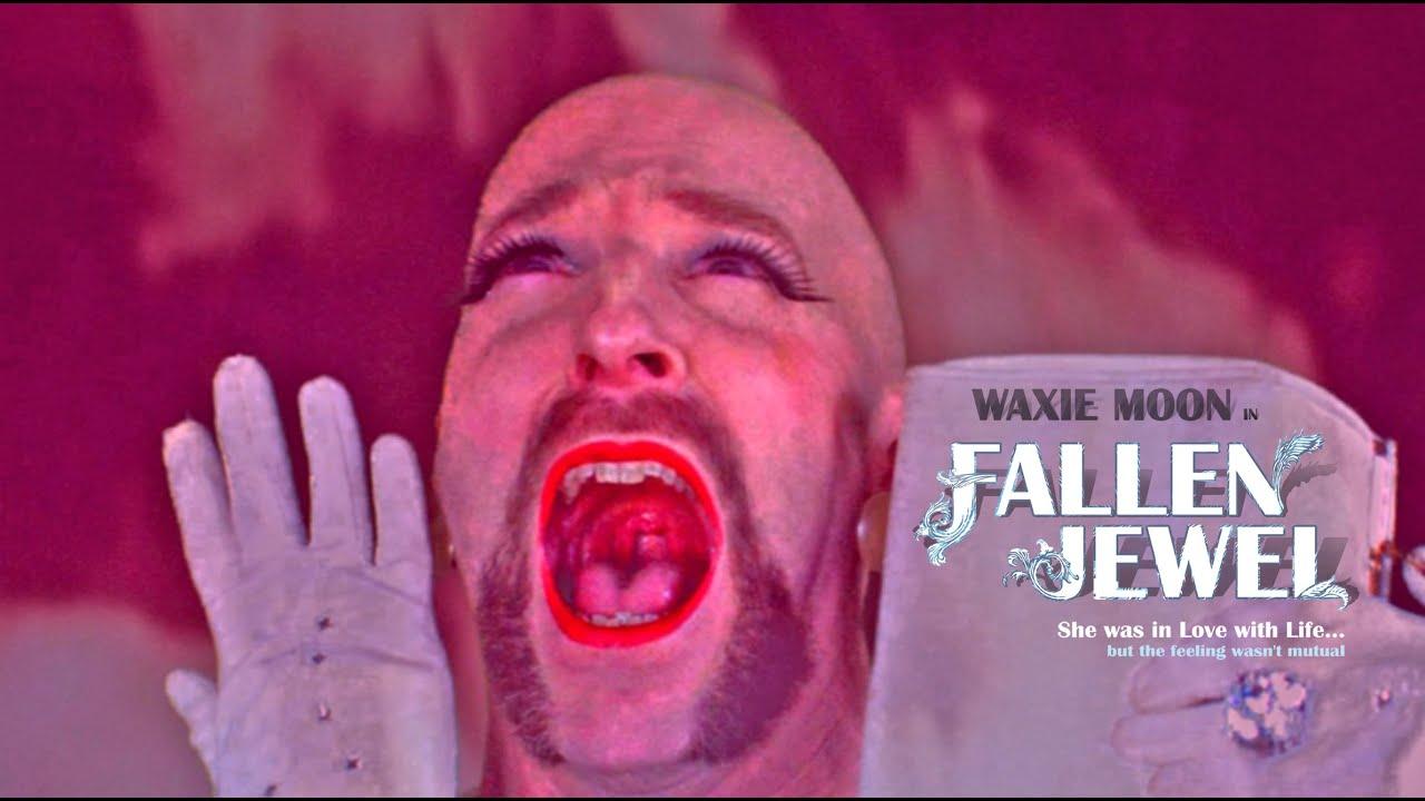 Waxie Moon in Fallen Jewel Trailer
