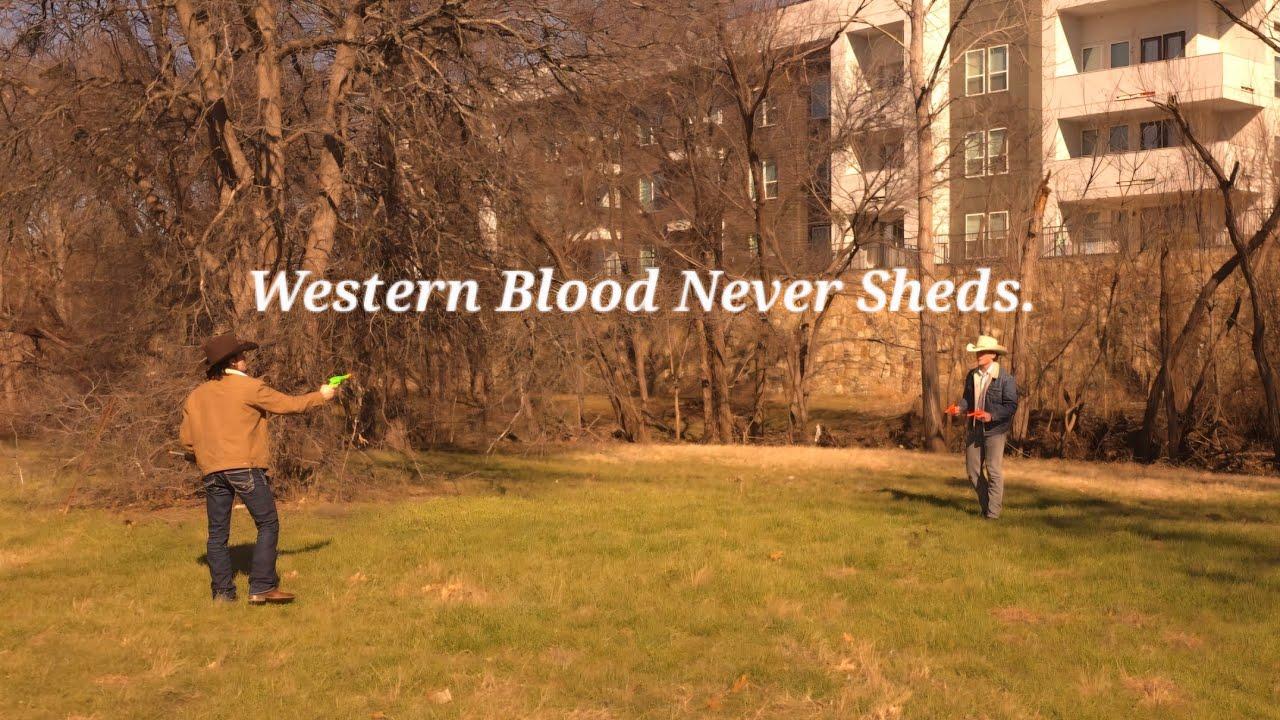 Western Blood Never Sheds. Trailer