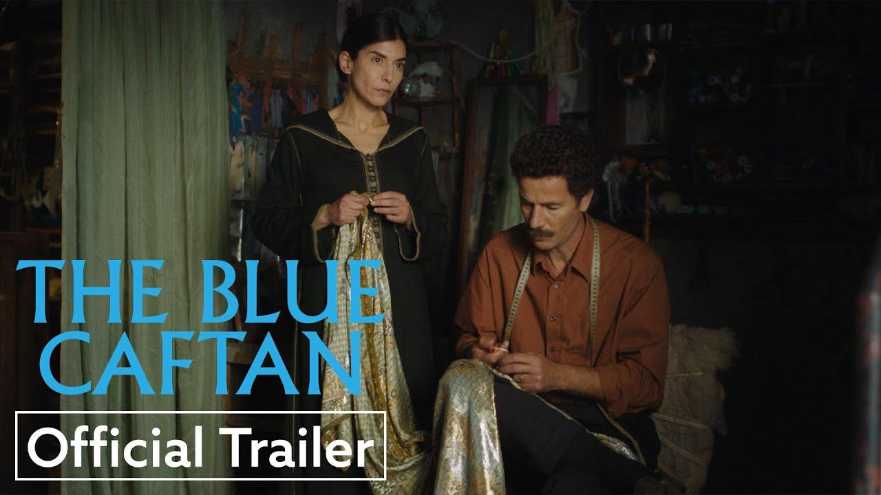 The Blue Caftan Trailer