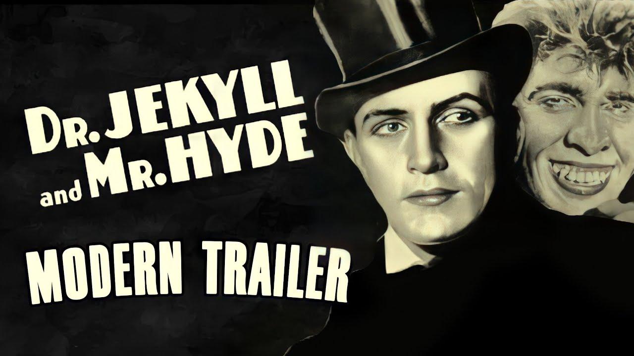 Dr. Jekyll and Mr. Hyde Trailer