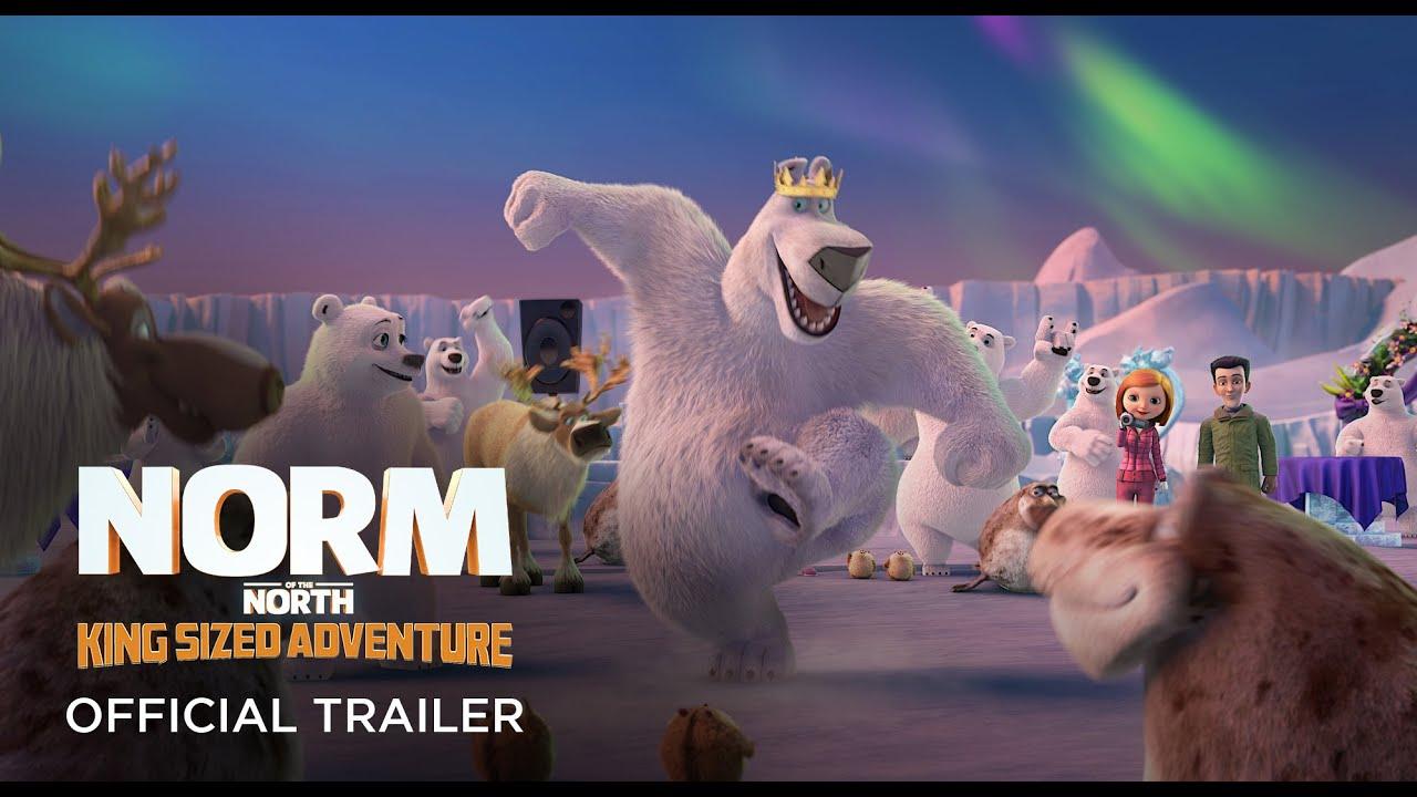 Norm of the North: King Sized Adventure Trailer