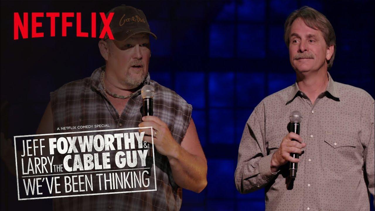 Jeff Foxworthy & Larry the Cable Guy: We've Been Thinking Trailer