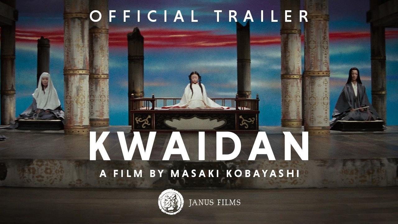 Kwaidan Trailer