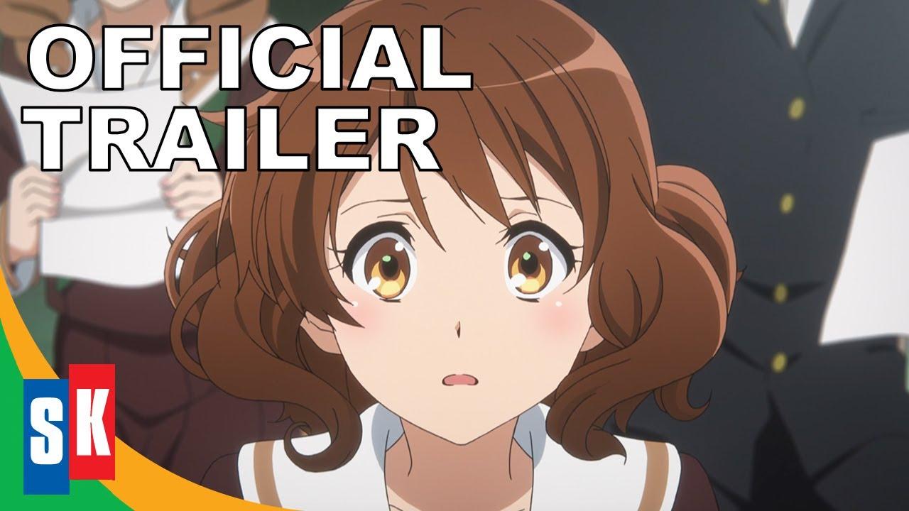 Sound! Euphonium The Movie: Welcome to the Kitauji High School Concert Band Trailer