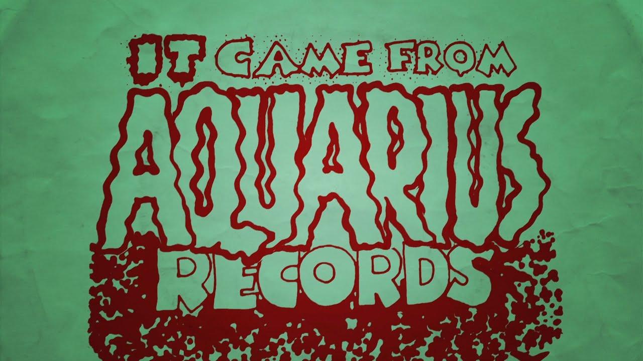 It Came From Aquarius Records Trailer
