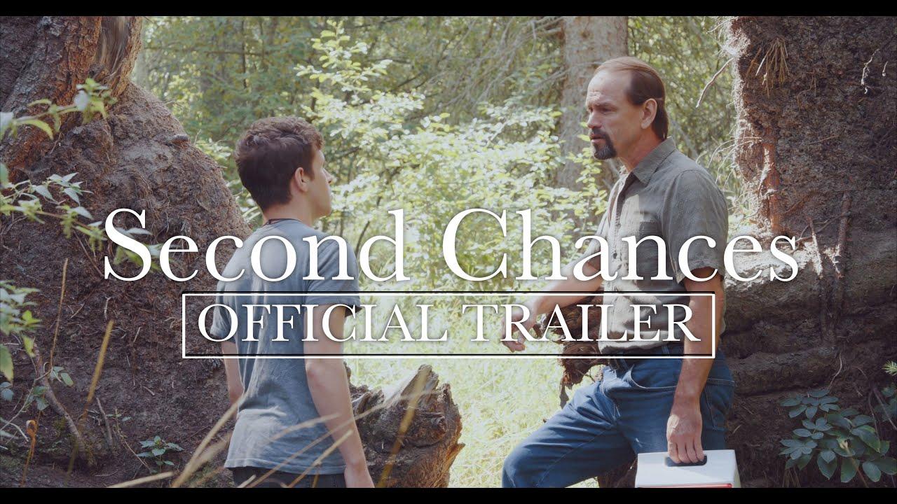 Second Chances Trailer