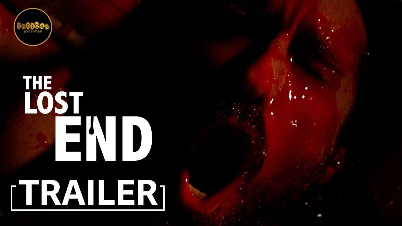 The Lost End Trailer