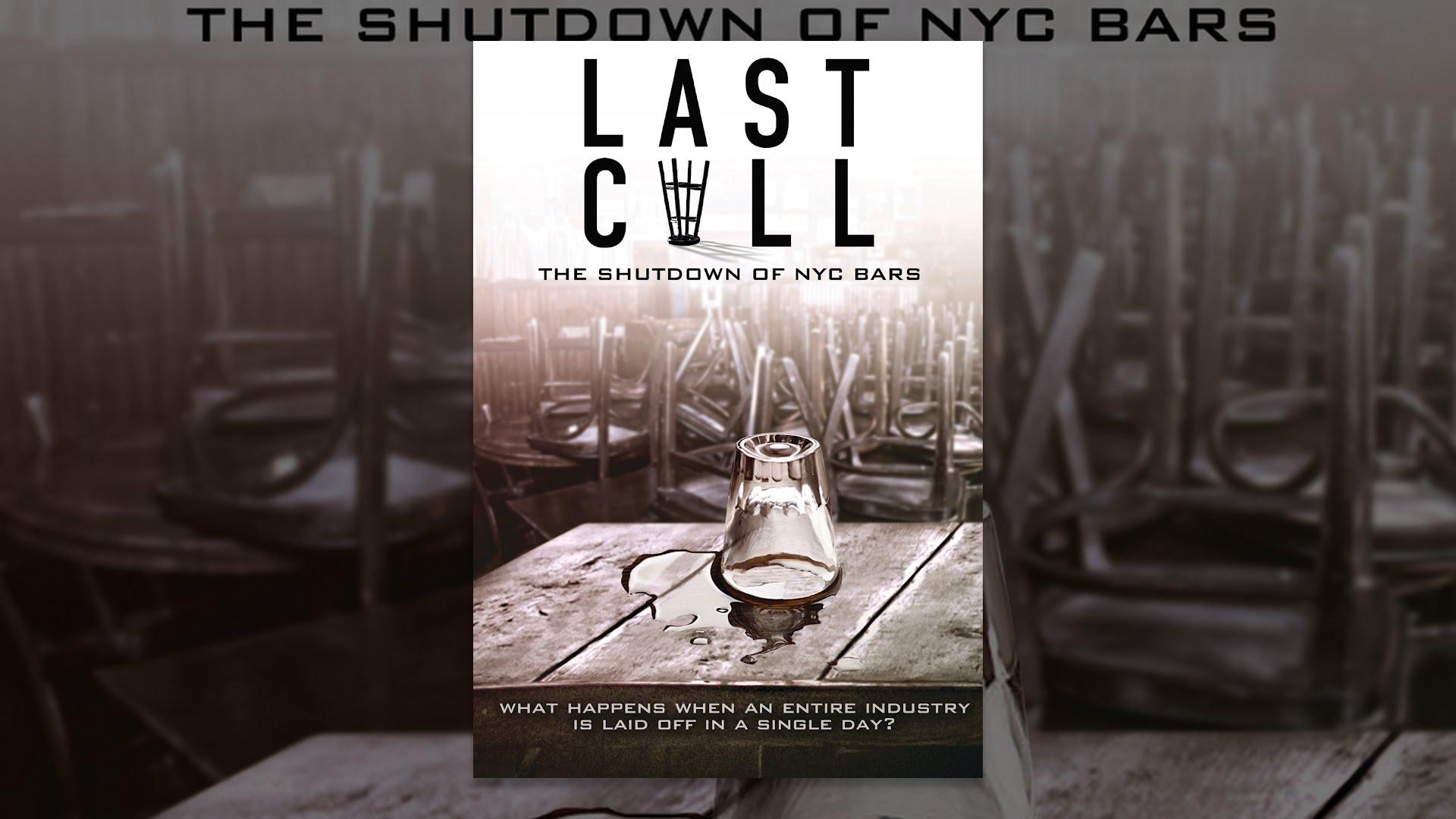 Last Call: The Shutdown of NYC Bars Trailer