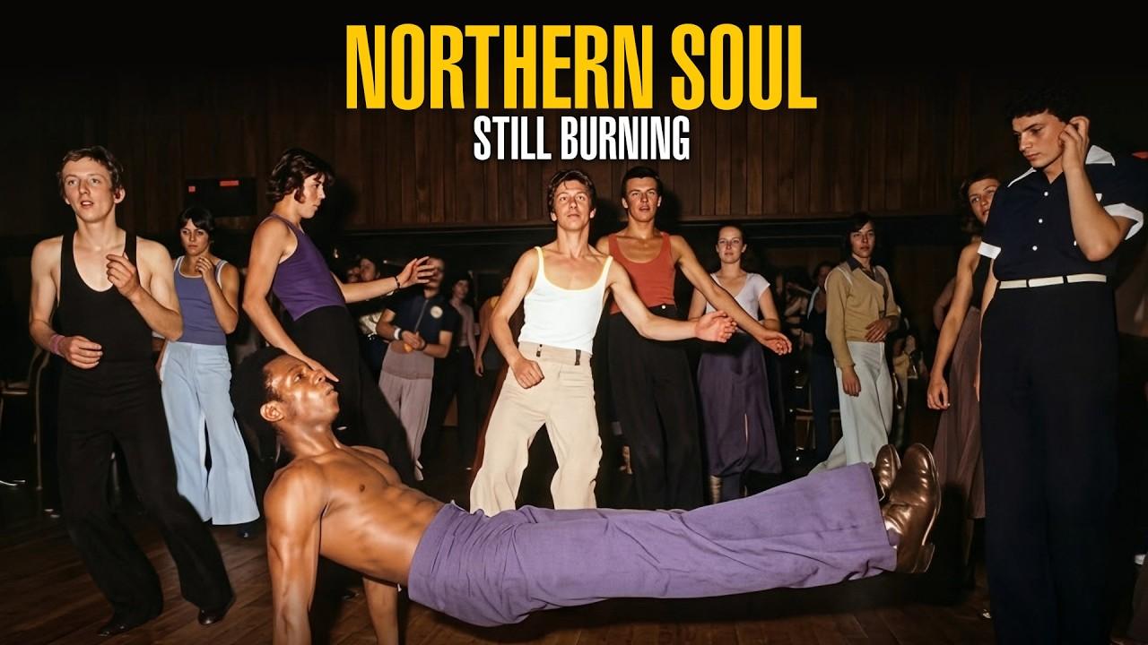 Northern Soul: Still Burning Trailer