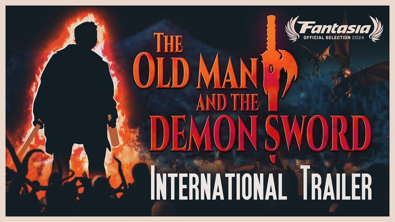 The Old Man and the Demon Sword Trailer