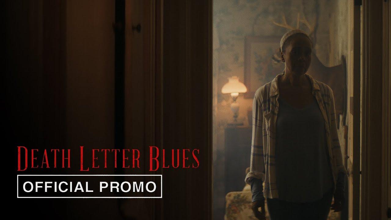 Death Letter Blues Trailer