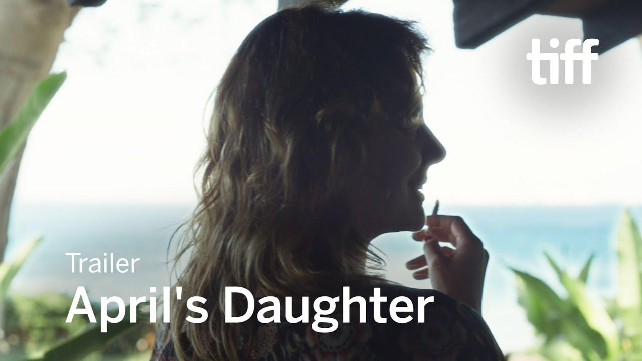 April's Daughters Trailer