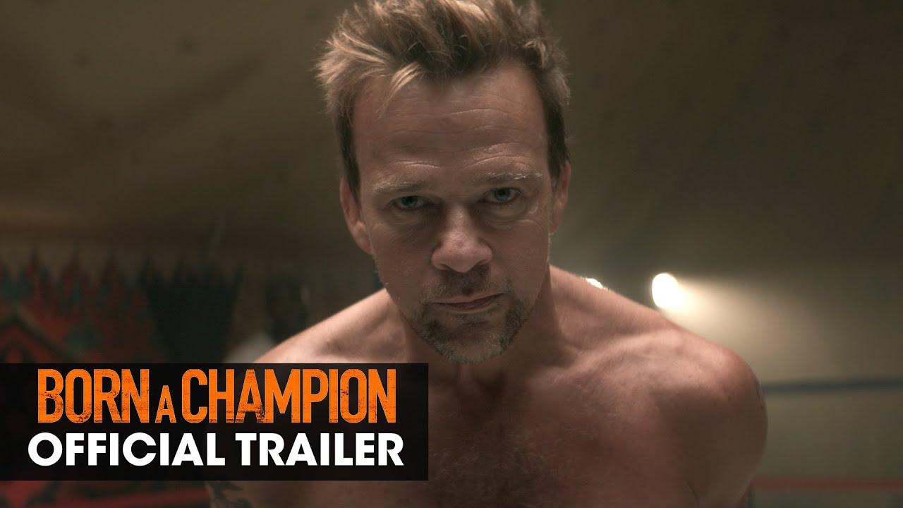 Born a Champion Trailer