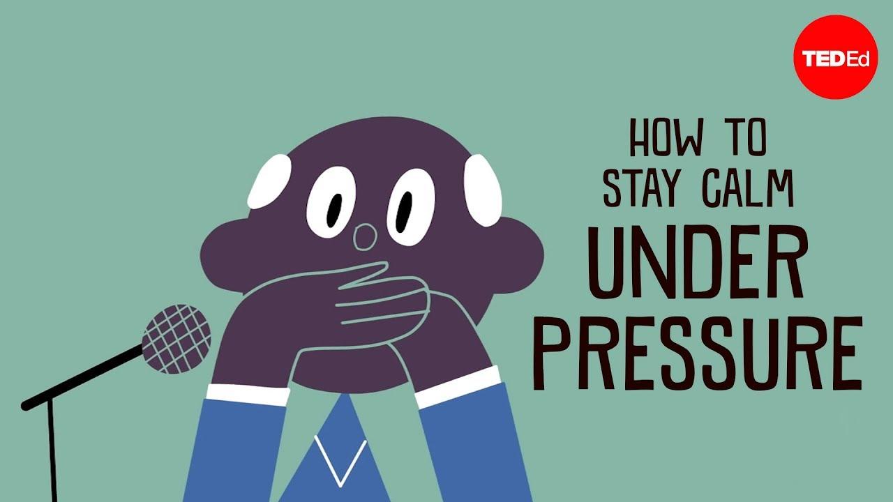 How to Stay Calm Under Pressure Trailer