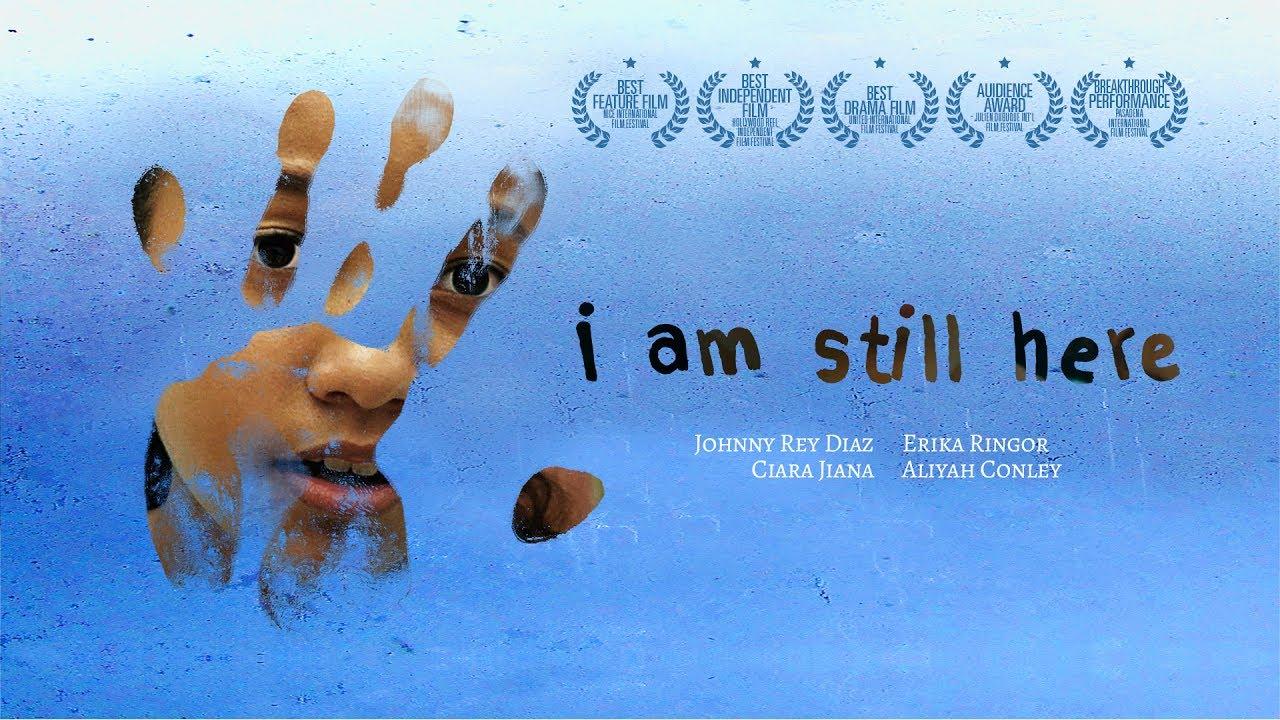I Am Still Here Trailer