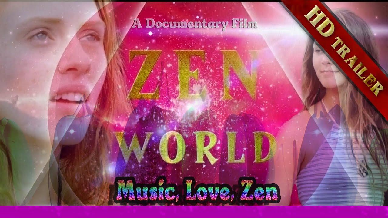 Zen World Trailer