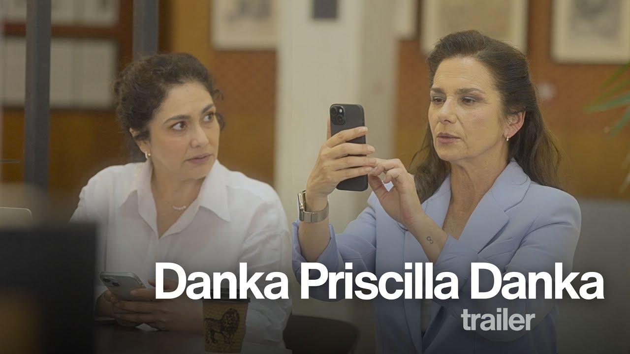 Danka Priscilla Danka Trailer