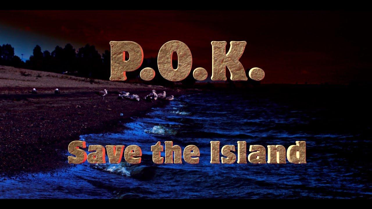 P.O.K. Save the Island Trailer