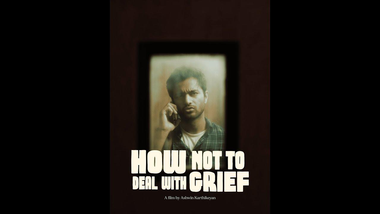 How Not to Deal with Grief Trailer