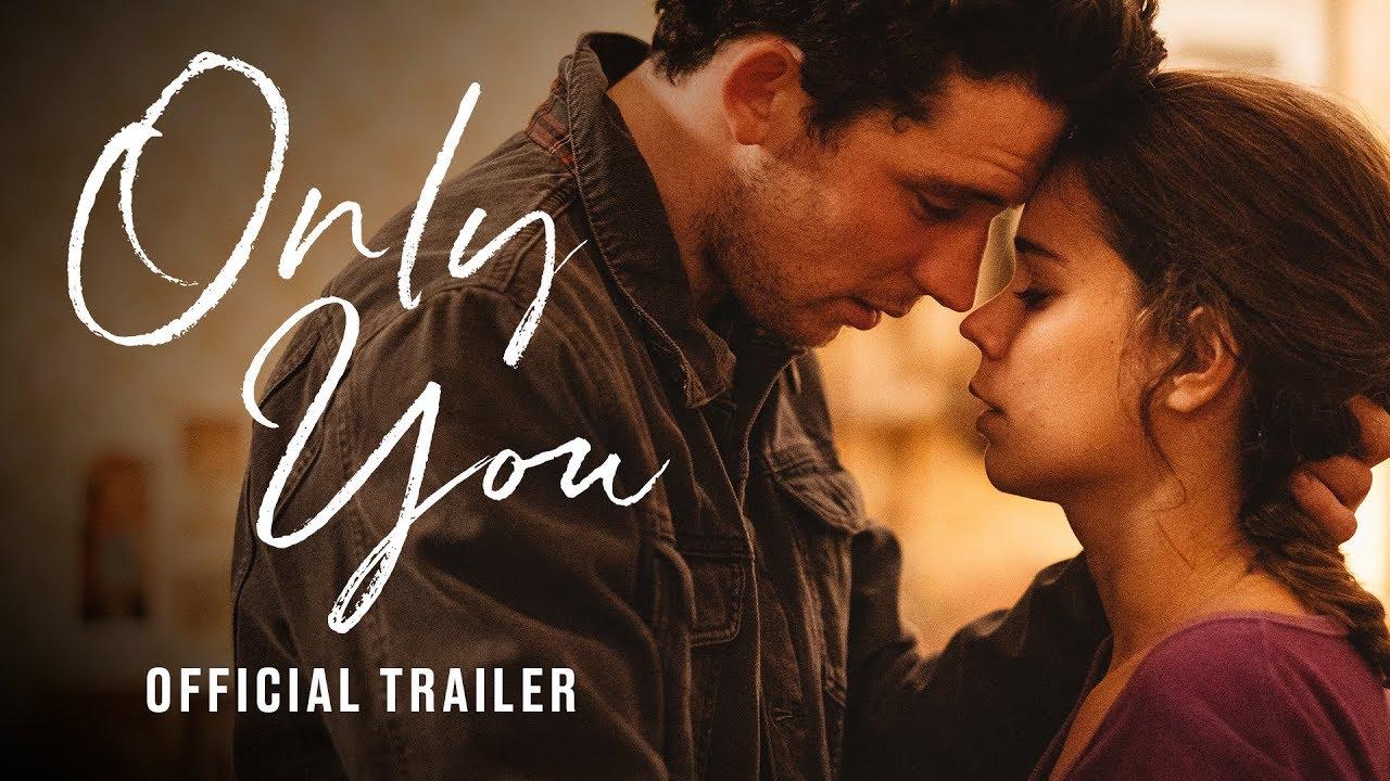 Only You Trailer