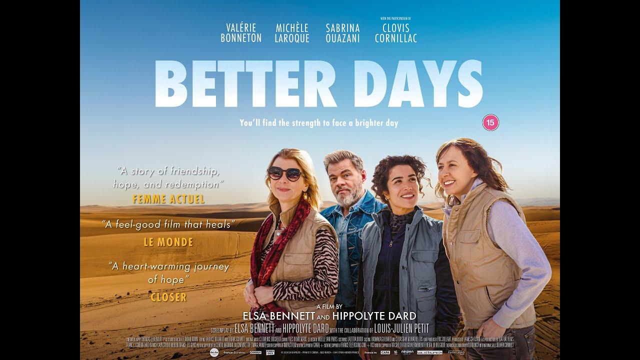 Better Days Trailer