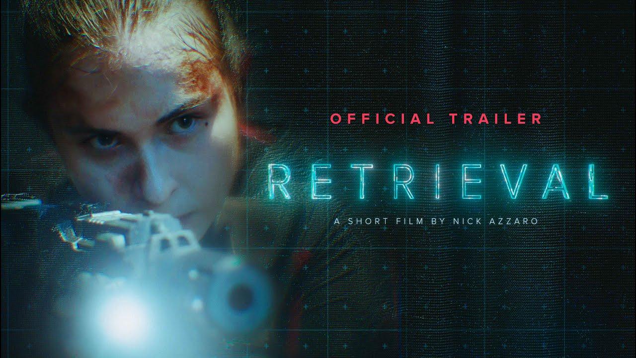Retrieval Trailer