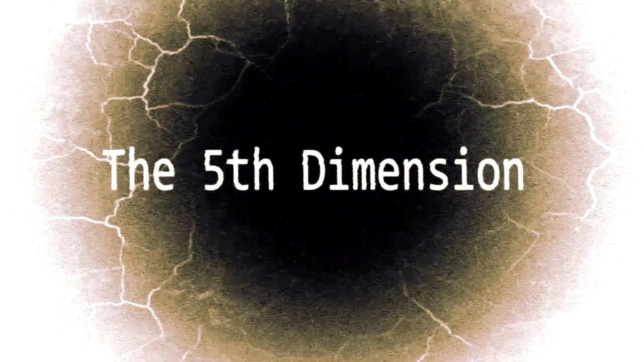 The 5th Dimension Trailer