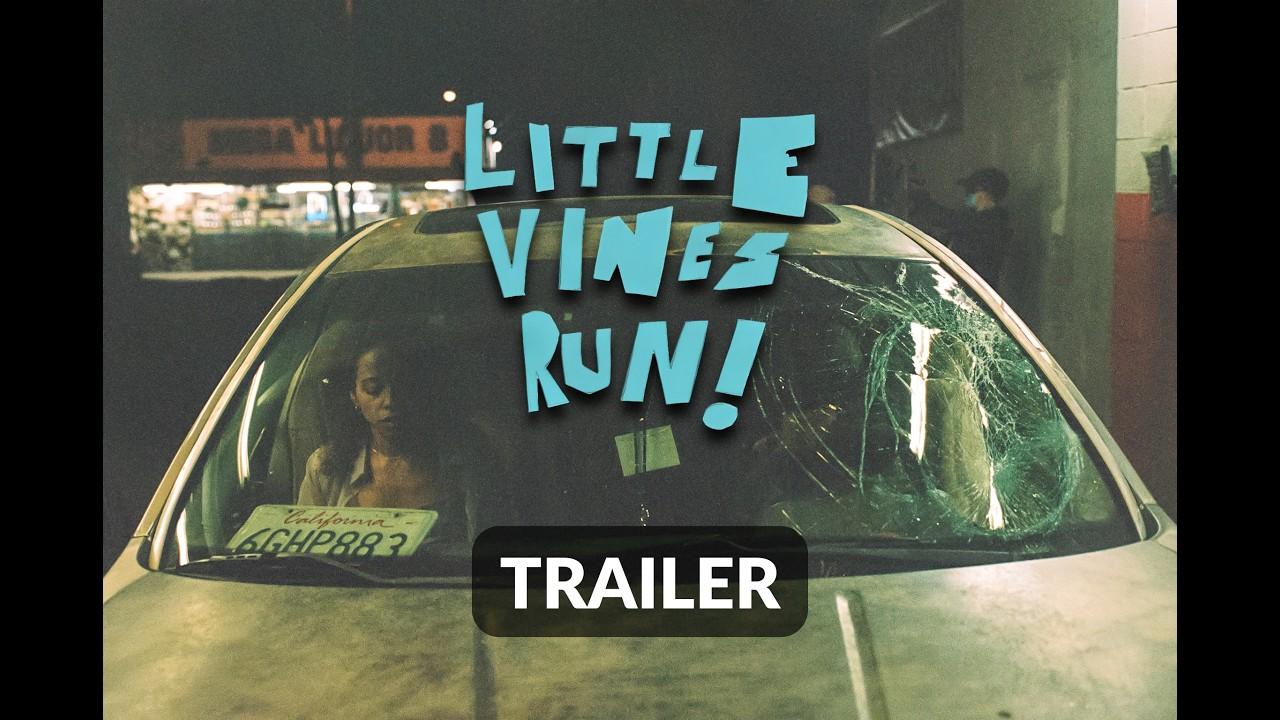 Little Vines Run! Trailer