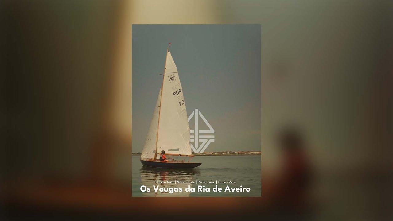 Vougas of the Ria de Aveiro Trailer