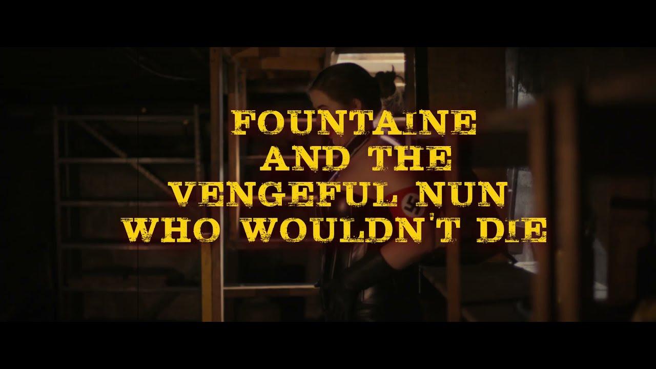 Fountaine and the Vengeful Nun Who Wouldn't Die Trailer